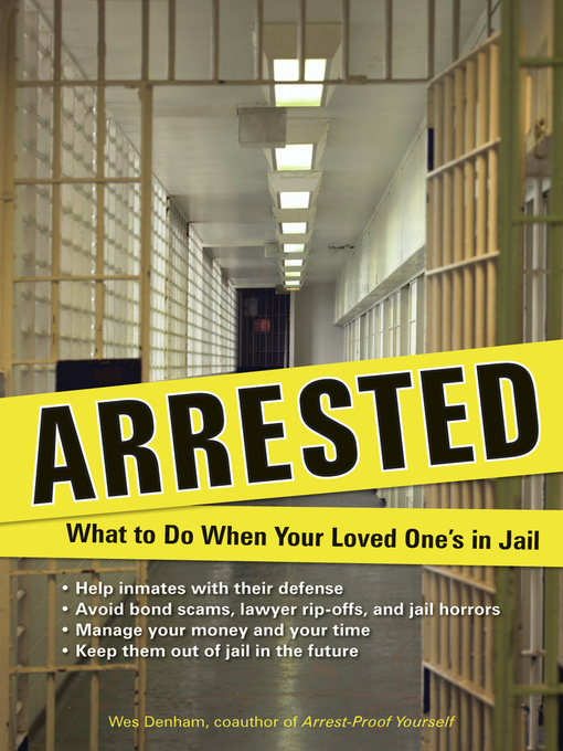 Title details for Arrested by Wes Denham - Available